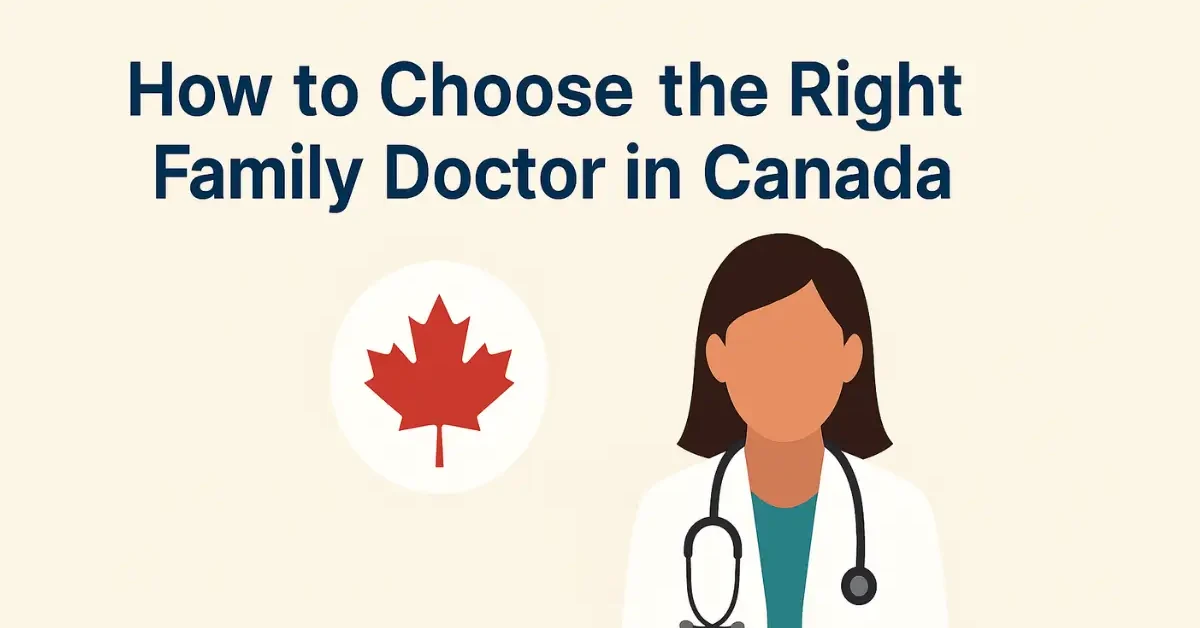 find-the-right-family-doctor-in-canada-2025