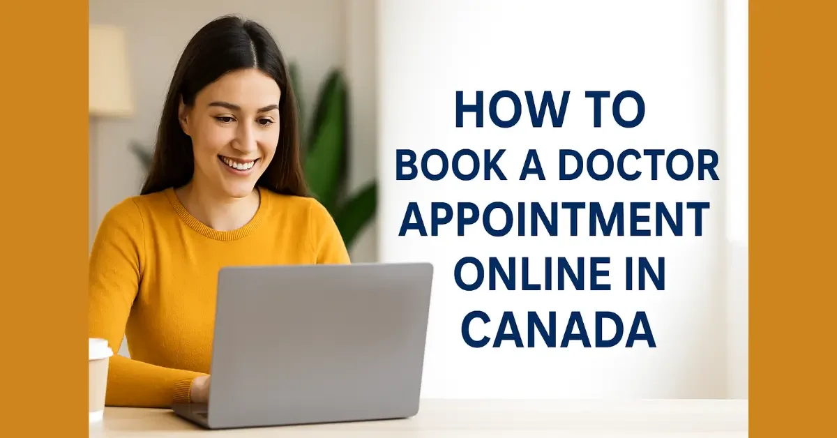 Book a Doctor Appointment Online in Canada