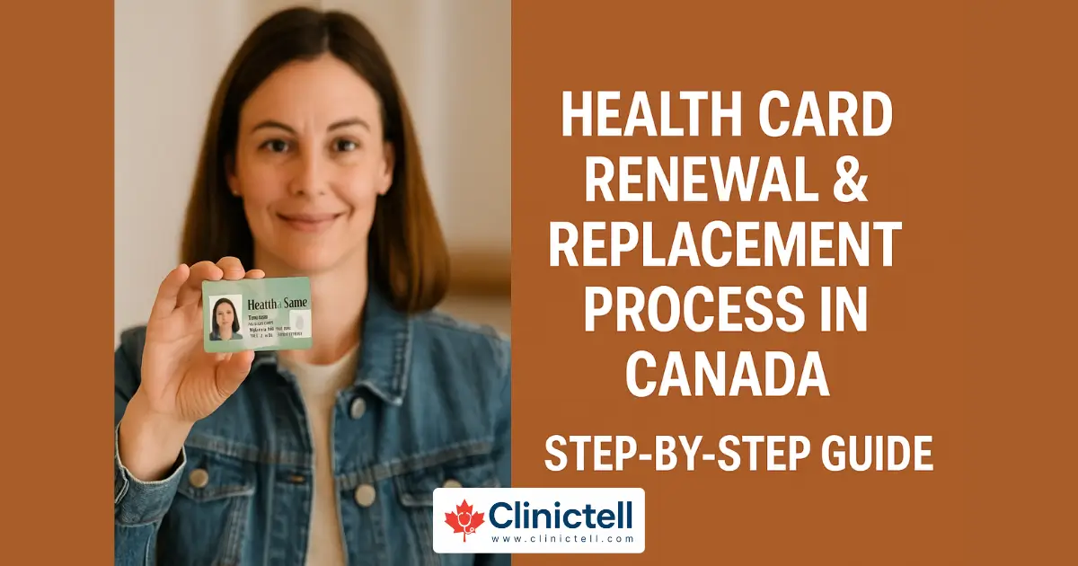 Health Card Renewal & Replacement Process in Canada