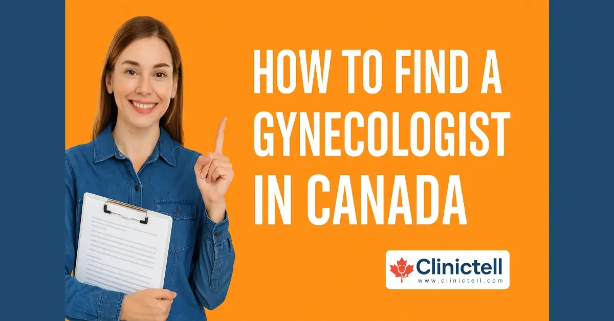 Find the Right Gynecologist in Canada