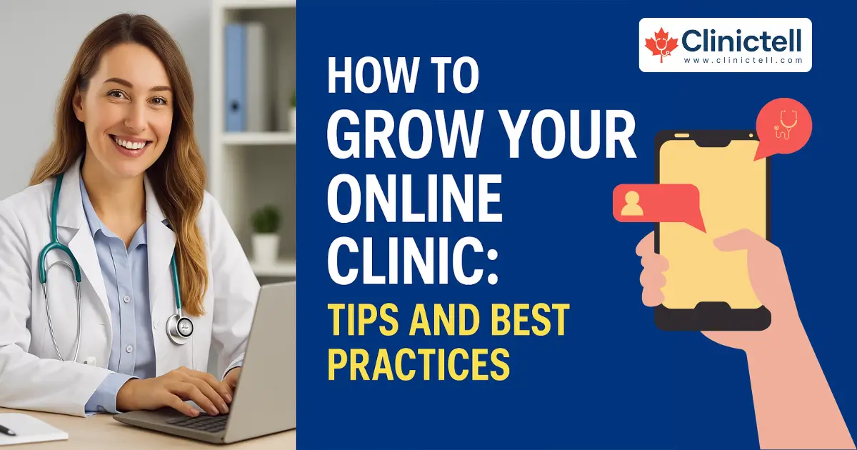 Grow Your Online Clinic in Canada