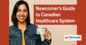 Newcomer's Guide to Canadian Healthcare System