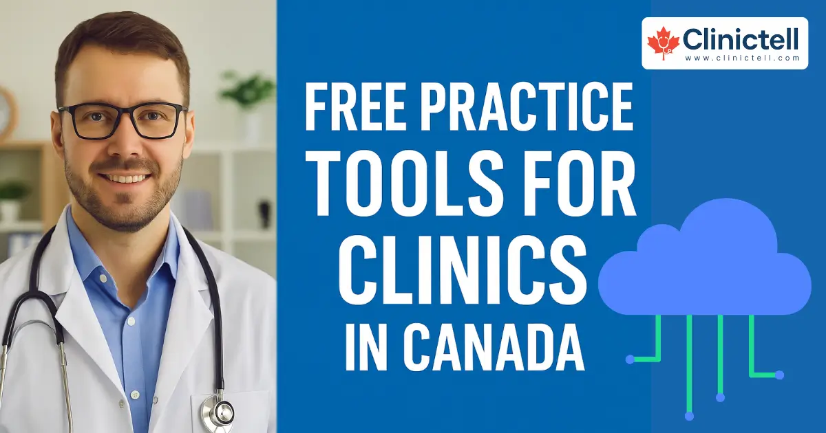 Downloadable Clinic Practice Tools for Canadian Clinics