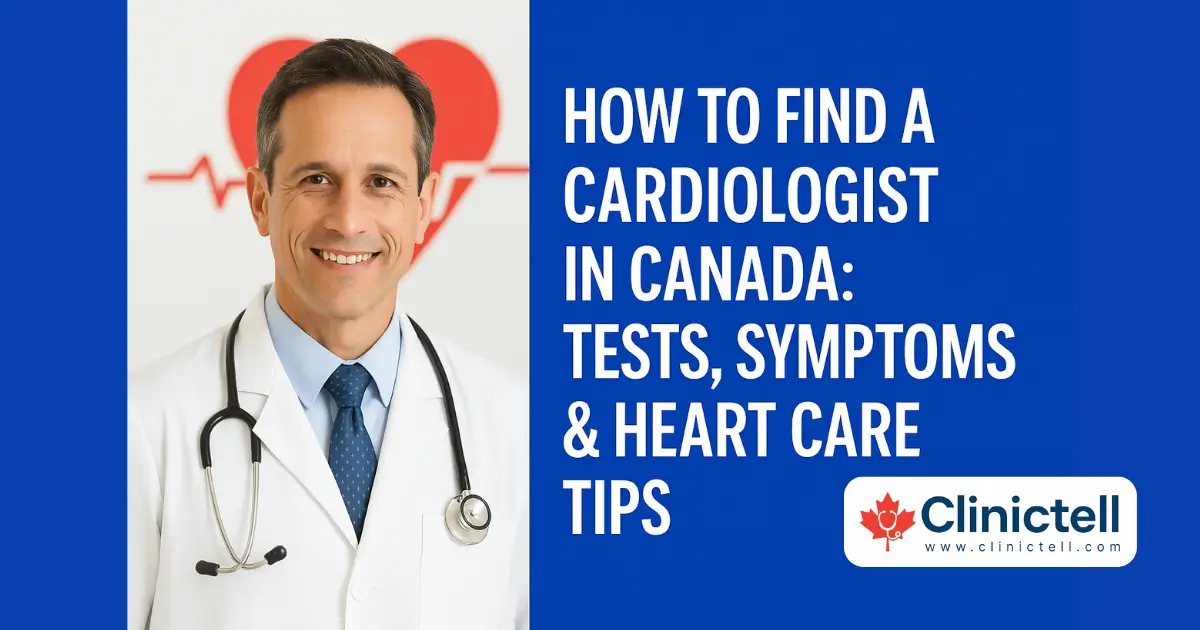 Top Cardiologists in Canada