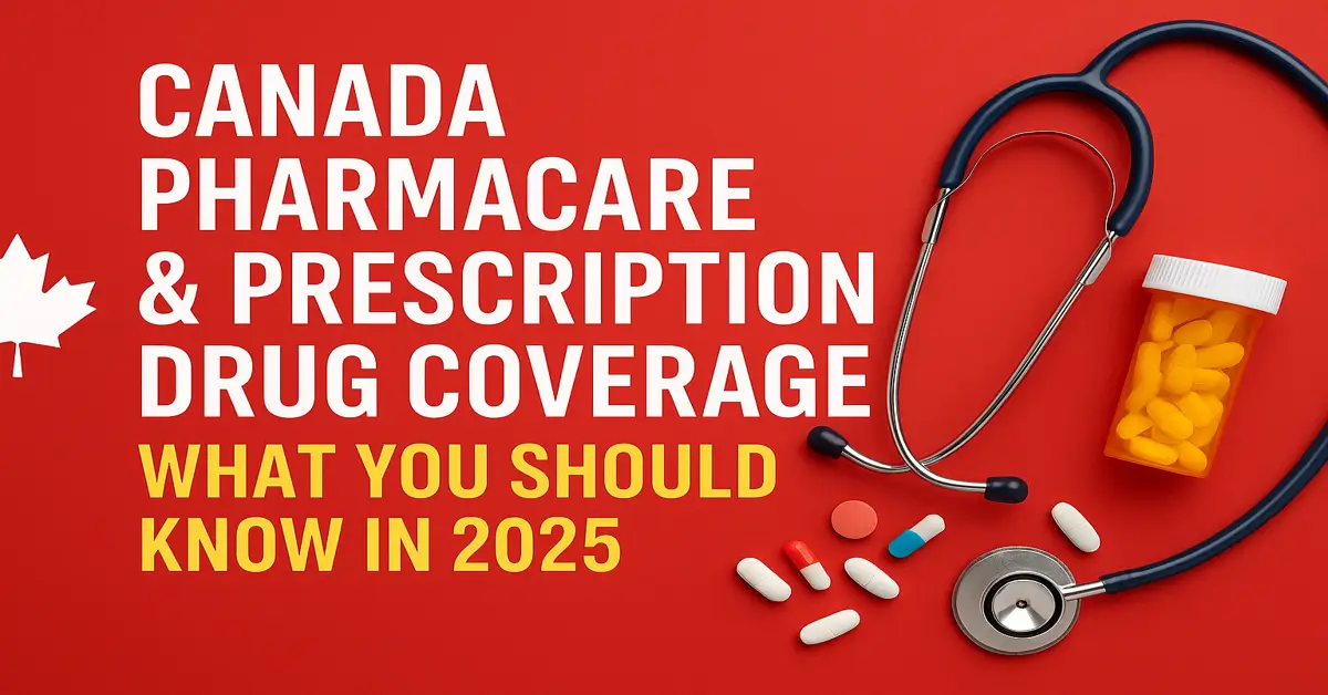Canada Pharmacare & Prescription Drug Coverage
