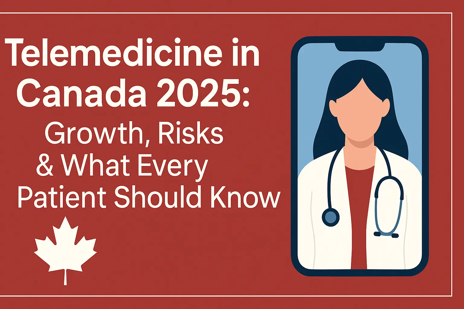 Telemedicine in Canada 2025