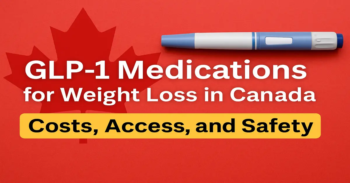 GLP-1 Medications for Weight Loss in Canada