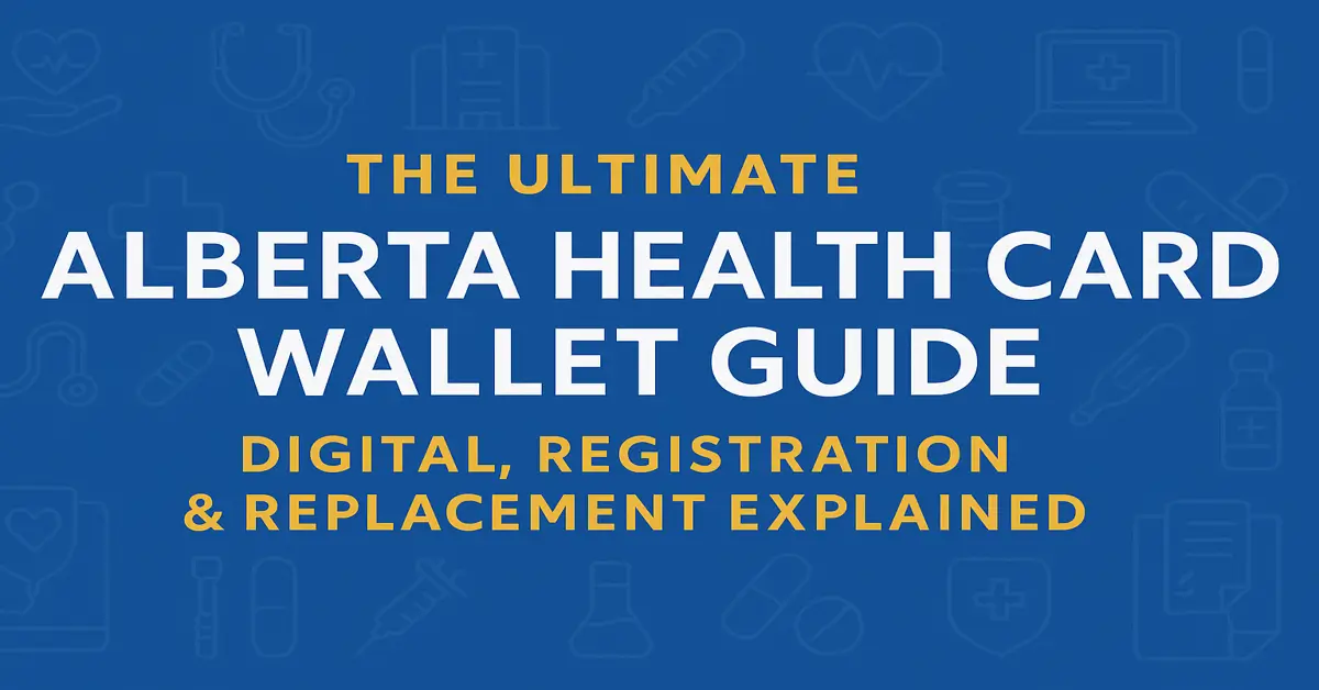 Alberta Health Card Wallet Guide