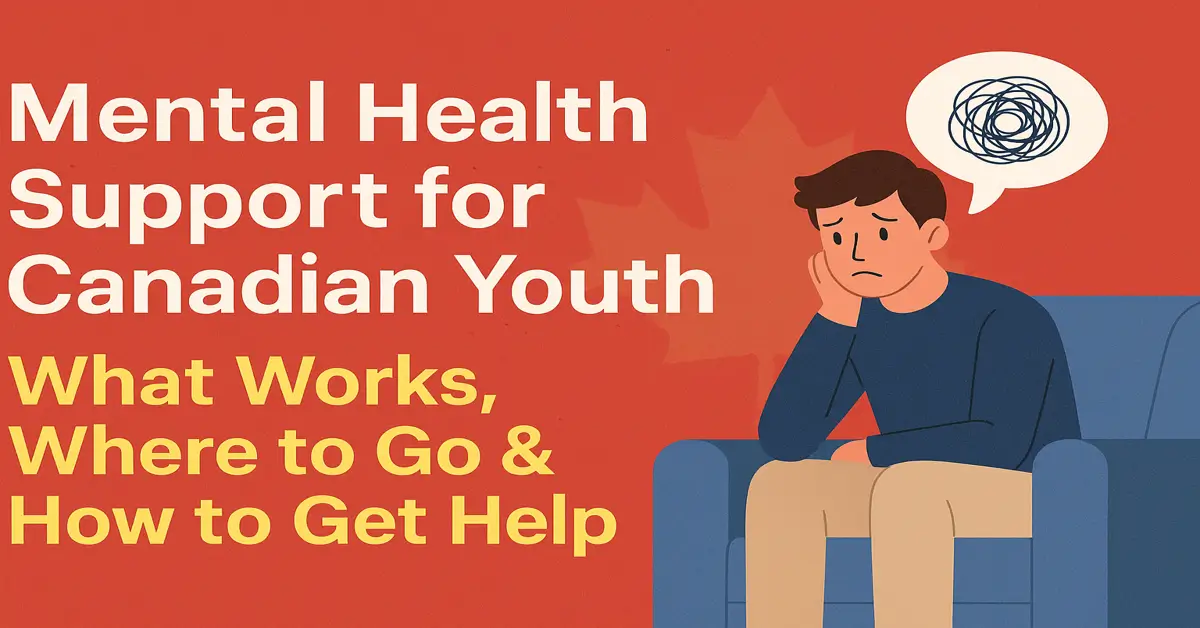 Mental Health Support for Canadian Youth